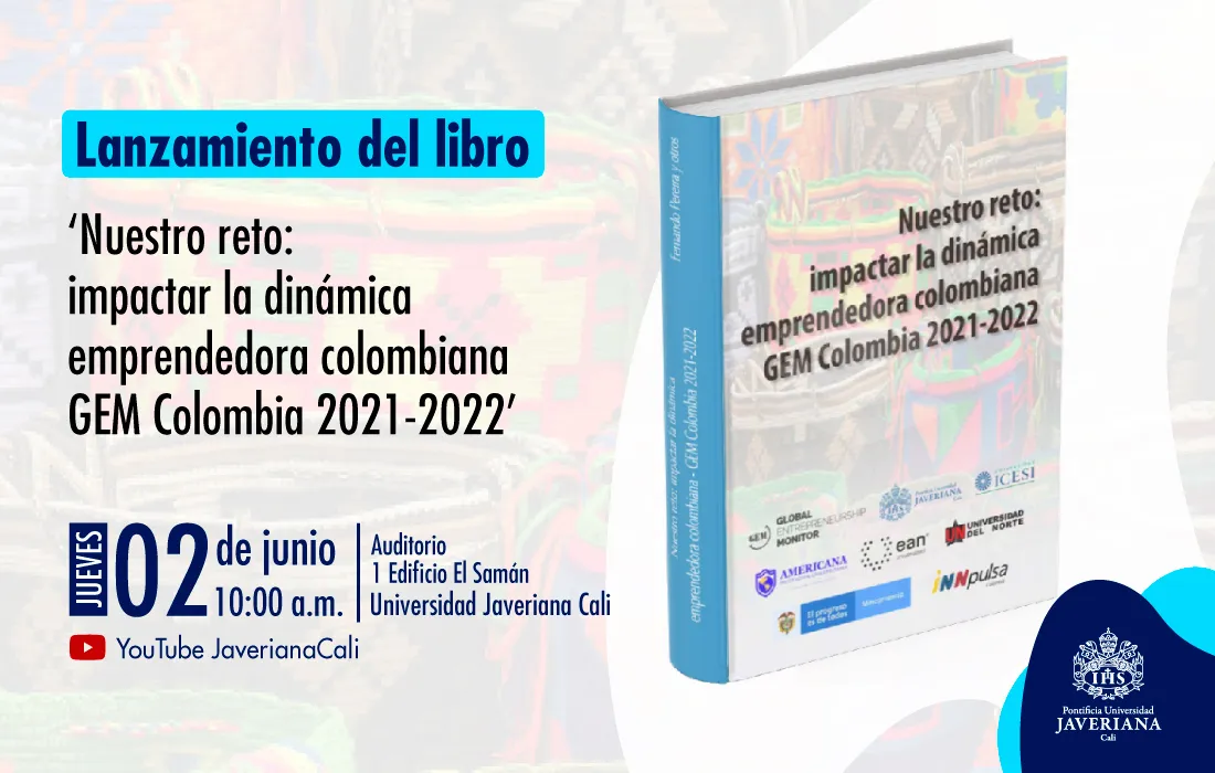 Portada del libro libro Nuestro reto: impactar la dinámica emprendedora colombiana GEM Colombia 2021-2022