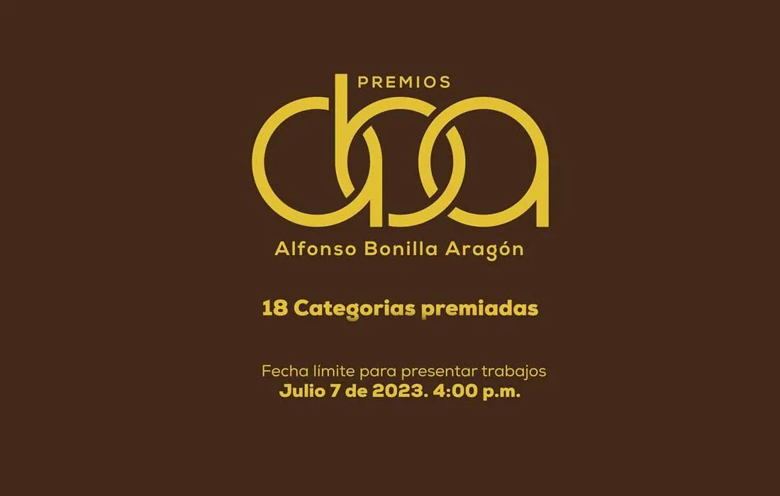 Participa en la convocatoria de los premios Alfonso Bonilla Aragón Participa en la convocatoria de los premios Alfonso Bonilla Aragón