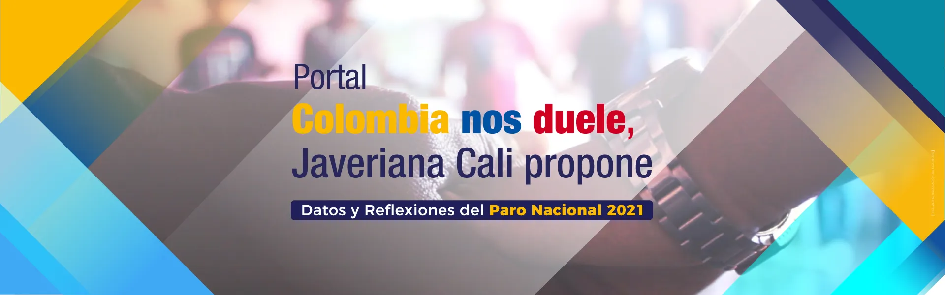 Colombia nos duele, Javeriana Cali propone
