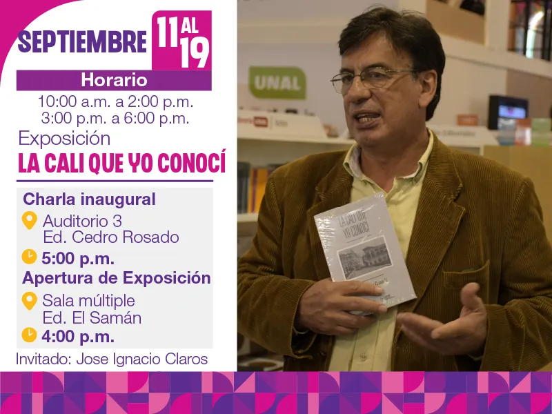 Exposición "La Cali que yo conocí" Exposición "La Cali que yo conocí"