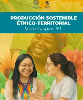 Producción sostenible étnico territorial