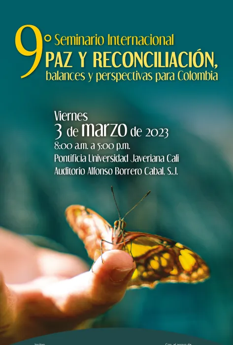 IX Seminario Internacional de Interculturalidad “Paz y reconciliación, balances y perspectivas para Colombia”. IX Seminario Internacional de Interculturalidad “Paz y reconciliación, balances y perspectivas para Colombia”.